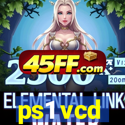 ps1 vcd